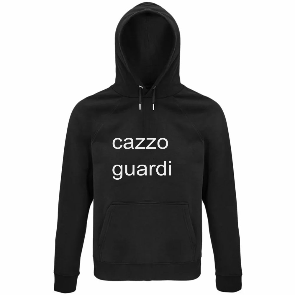 cazzo guardi felpa